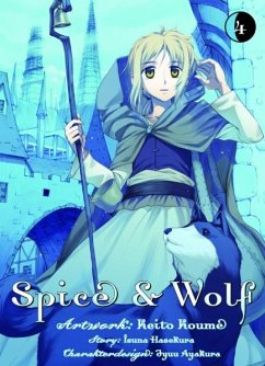 Spice & Wolf Bd.4 - Hasekura, Isuna;Koume, Keito