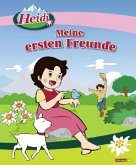 Heidi, Meine ersten Freunde