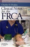 Clinical Notes for the FRCA Clinical Notes for the FRCA