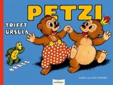 Petzi trifft Ursula / Petzi Bd.2