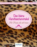 Das kleine Handtaschenorakel Das kleine Handtaschenorakel