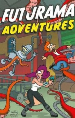 Futurama Comic - Futurama Adventures - Groening, Matt