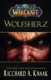 Wolfsherz / World of Warcraft Bd.10