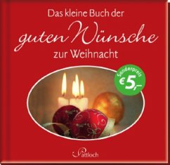 Das kleine Buch der guten Wünsche zur Weihnacht, Sonderausgabe