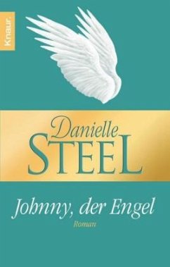 Johnny, der Engel - Steel, Danielle