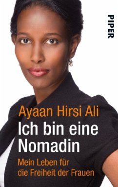 Ich bin eine Nomadin - Hirsi Ali, Ayaan