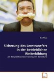 Sicherung des Lerntransfers in der betrieblichen Weiterbildung