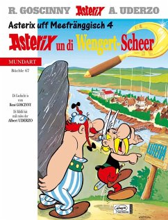 Asterix un di Wengert-Sscheer; Die goldene Sichel / Asterix Bd.6 (unterfränkische Ausgabe) - Uderzo, Albert;Goscinny, René