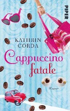 Cappuccino fatale - Corda, Kathrin