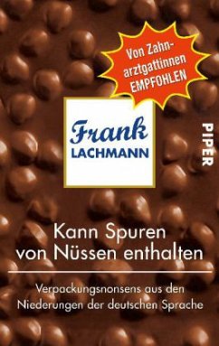Kann Spuren von Nüssen enthalten - Lachmann, Frank