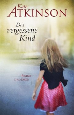 Das vergessene Kind / Jackson Brodie Bd.4 - Atkinson, Kate