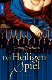 Das Heiligenspiel / Anna-Laminit-Romane Bd.3