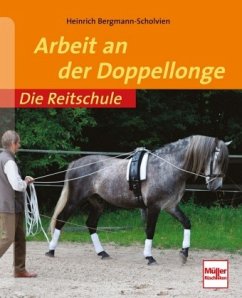 Arbeit an der Doppellonge - Bergmann-Scholvien, Heinrich