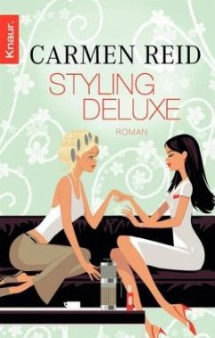 Styling deluxe / Annie-Romane Bd.2 - Reid, Carmen