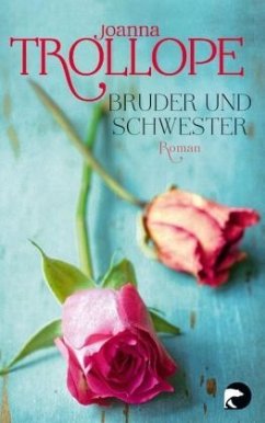 Bruder und Schwester - Trollope, Joanna