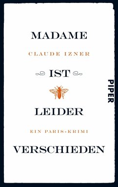 Madame ist leider verschieden / Victor Legris Bd.1 - Izner, Claude