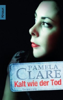 Kalt wie der Tod - Clare, Pamela