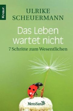 Das Leben wartet nicht - Scheuermann, Ulrike