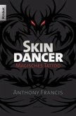 Skindancer - Magisches Tattoo