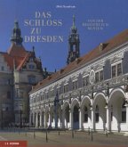 Das Schloss zu Dresden