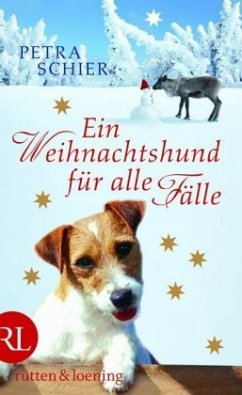 Ein Weihnachtshund für alle Fälle / Der Weihnachtshund Bd.5 - Schier, Petra