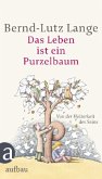 Das Leben ist ein Purzelbaum