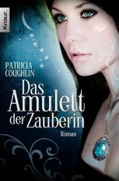 Das Amulett der Zauberin - Coughlin, Patricia