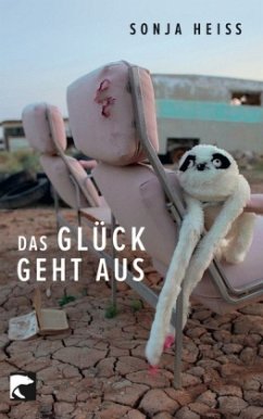 Das Glück geht aus - Heiss, Sonja