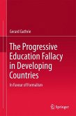 The Progressive Education Fallacy in Developing Countries