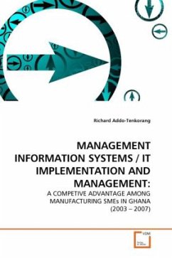 MANAGEMENT INFORMATION SYSTEMS / IT IMPLEMENTATION AND MANAGEMENT: - Addo-Tenkorang, Richard