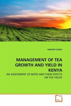 MANAGEMENT OF TEA GROWTH AND YIELD IN KENYA - SUDOI, VINCENT