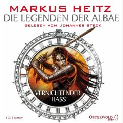 Vernichtender Hass / Die Legenden der Albae Bd.2 (8 Audio-CDs) - Heitz, Markus