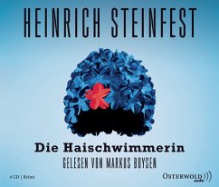 Die Haischwimmerin - Steinfest, Heinrich