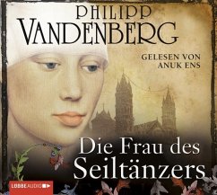 Die Frau des Seiltänzers - Vandenberg, Philipp