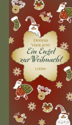 Ein Engel zur Weihnacht - VanLiere, Donna