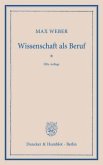 Wissenschaft als Beruf.