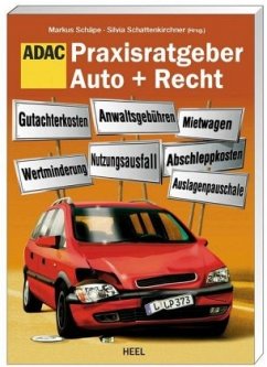 Praxisratgeber Auto + Recht