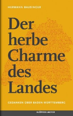 Der herbe Charme des Landes - Bausinger, Hermann