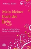 Mein kleines Buch der Liebe