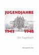 Jugendjahre 1943 - 1948 - Bild 1