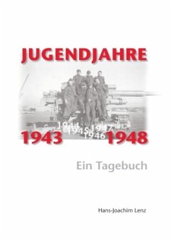 Jugendjahre 1943 - 1948 - Lenz, Hans-Joachim