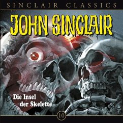 Die Insel der Skelette / John Sinclair Classics Bd.10 (1 Audio-CD) - Dark, Jason