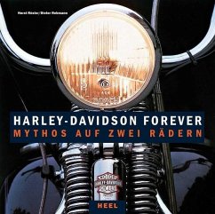 Harley-Davidson forever - Rösler, Horst;Rebmann, Dieter