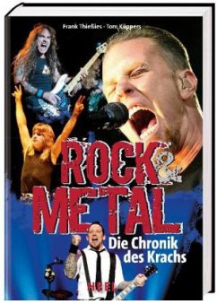 Rock & Metal - Thießies, Frank;Küppers, Tom