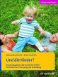 Und die Kinder? - Bild 1
