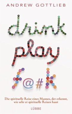 drink, play, f@k. Roman - Gottlieb, Andrew