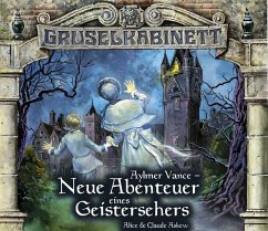 Neue Abenteuer eines Geistersehers / Gruselkabinett Bd.56 (2 Audio-CDs) - Askew, Alice;Askew, Claude