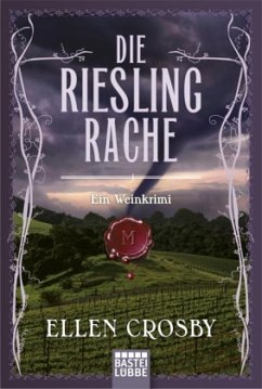 Die Riesling-Rache - Crosby, Ellen