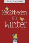 Nacktbaden im Winter