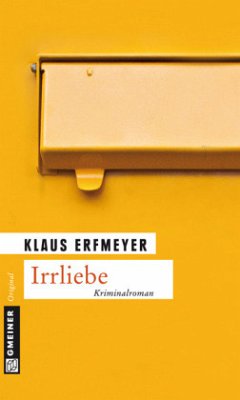 Irrliebe - Erfmeyer, Klaus